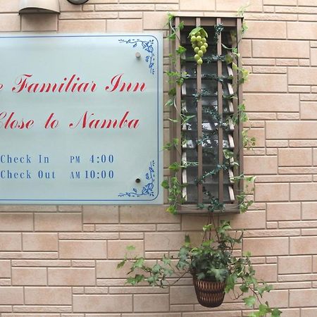 The Familiar Inn ー 旅館ホテル業 Osaka Exterior photo